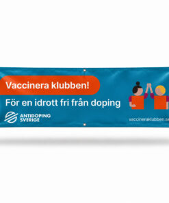 Banderoll Vaccinera klubben!